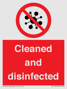 Cleaned and disinfected